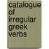 Catalogue of Irregular Greek Verbs 