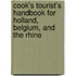 Cook's Tourist's Handbook For Holland, Belgium, And The Rhine