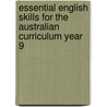 Essential English Skills for the Australian Curriculum Year 9 door Anne-Marie Brownhill