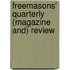 Freemasons' Quarterly (Magazine And) Review 