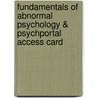 Fundamentals of Abnormal Psychology & Psychportal Access Card door University Ronald J. Comer