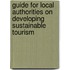 Guide for Local Authorities on Developing Sustainable Tourism