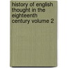 History of English Thought in the Eighteenth Century Volume 2 by Leslie Stephen