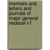 Memoirs And Letters And Journals Of Major General Riedesel V1 door Max Von Eelking
