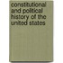 Constitutional and Political History of the United States