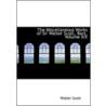The Miscellaneous Works Of Sir Walter Scott, Bart, Volume Xix door Walter Scot