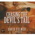 Chasing The Devil's Tail: A Mystery Of Storyville, New Orleans