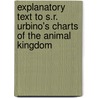 Explanatory Text To S.R. Urbino's Charts Of The Animal Kingdom door Gotthilf Heinrich Von Schubert