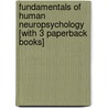 Fundamentals Of Human Neuropsychology [With 3 Paperback Books] by Ian Q. Whishaw