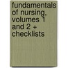 Fundamentals Of Nursing, Volumes 1 And 2 + Checklists by Leslie S. Treas