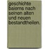 Geschichte Baierns nach seinen alten und neuen Bestandtheilen.