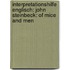 Interpretationshilfe Englisch: John Steinbeck: Of Mice And Men