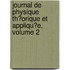 Journal De Physique Th�Orique Et Appliqu�E, Volume 2