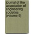 Journal of the Association of Engineering Societies (Volume 9)