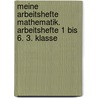Meine Arbeitshefte Mathematik. Arbeitshefte 1 bis 6. 3. Klasse by J. Peter Böhme