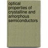 Optical Properties of Crystalline and Amorphous Semiconductors door Sadao Adachi