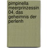 Pimpinella Meerprinzessin 04. Das Geheimnis der Perlenh door Usch Luhn