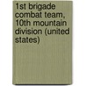 1st Brigade Combat Team, 10th Mountain Division (United States) door Ronald Cohn