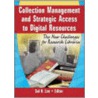 Collection Management and Strategic Access to Digital Resources door University of Oklahoma