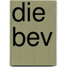 Die Bev by Siegfried Becher