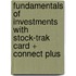 Fundamentals of Investments with Stock-Trak Card + Connect Plus