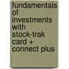 Fundamentals of Investments with Stock-Trak Card + Connect Plus door Thomas Miller