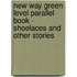 New Way Green Level Parallel Book - Shoelaces and Other Stories