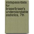 Statspass/Data for Brase/Brase's Understandable Statistics, 7th