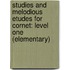Studies And Melodious Etudes For Cornet: Level One (Elementary)
