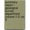 Summary Report - Geological Survey Department Volume 1-3; No. 5 door Canada Geological Survey