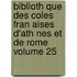 Biblioth Que Des Coles Fran Aises D'Ath Nes Et de Rome Volume 25