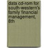 Data Cd-Rom For South-Western's Family Financial Management, 8Th