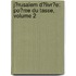 J�Rusalem D�Livr�E: Po�Me Du Tasse, Volume 2