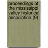 Proceedings Of The Mississippi Valley Historical Association (9) door Mississippi Valley Association