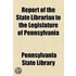 Report of the State Librarian to the Legislature of Pennsylvania