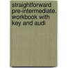 Straightforward Pre-intermediate. Workbook With Key And Audi by Matthew Jones