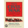 The Civil War: A Narrative, Volume 2: Fredericksburg To Meridian door Shelby Foote