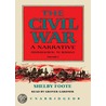 The Civil War: A Narrative: Volume 2: Fredericksburg To Meridian door Shelby Foote
