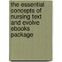 The Essential Concepts Of Nursing Text And Evolve Ebooks Package