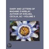 Diary And Letters Of Madame D'Arblay, Author Of Evelina, Cecilia door Frances Burney