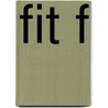 Fit f door Jochen Kreusch
