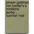 Johann Gottfried Von Herder's S Mmtliche Werke ... Fuenfter Theil