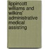Lippincott Williams And Wilkins' Administrative Medical Assisting