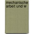 Mechanische Arbeit und W