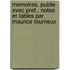 Memoires. Publie Avec Pref., Notes Et Tables Par Maurice Tourneux