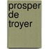 Prosper de Troyer