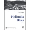 Hollandia Blues - grote letter uitgave by Peter Klencke