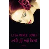Als jij mij bent by Lisa Renee Jones