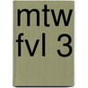 MTW FVL 3 door Onbekend
