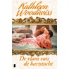 De vlam van de hartstocht door Kathleen Woodiwiss